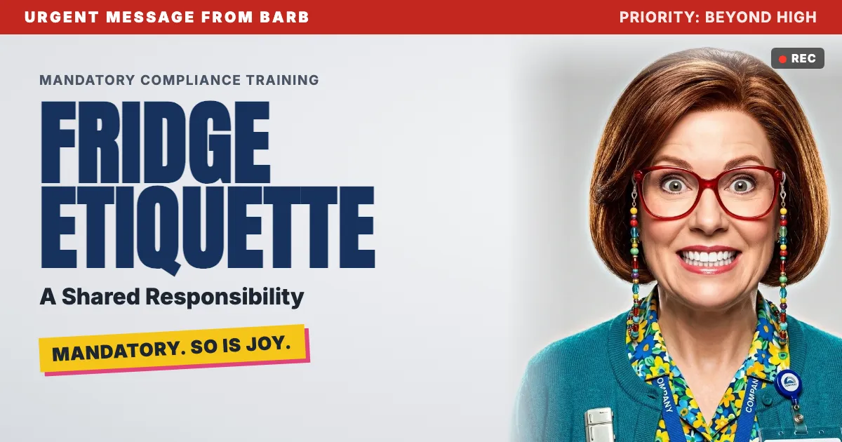 Course cover reading Fridge Etiquette, A Shared Responsibility, with Barb smiling intensely beside a banner that says Mandatory, so is joy.